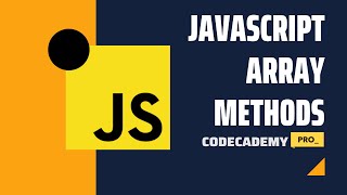 Javascript Iterators Array Methods  Crushing Codecademy PRO WEB DEVELOPMENT career path Challenge [upl. by Eimyaj]