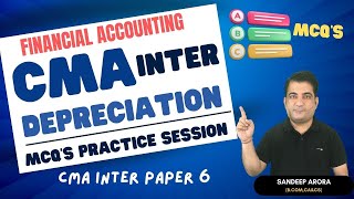 CMA Inter Financial Accounting  Ch Depreciation MCQs Revision  CMA Inter Group 1 Best Classes [upl. by Atinrahs478]