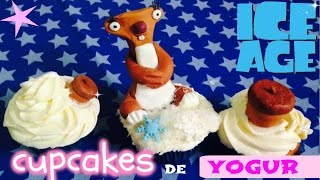 CUPCAKES FACILES DE YOGUR  ICE AGE  HARINITAS DULCES [upl. by Rodama158]