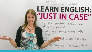 Learn English Expressions JUST IN CASE [upl. by Light294]