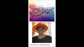 Sunday School Lesson 24  The Redemption Package [upl. by Clerissa]