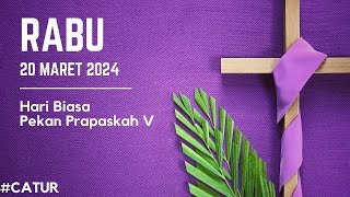 Bacaan Liturgi Rabu 20 Maret 2024  Hari Biasa Pekan Prapaskah V [upl. by Mccready]