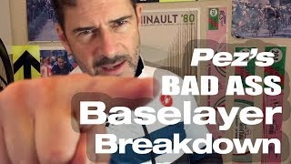 PEZs Bad Ass 7Layer Cycling BASELAYER Breakdown [upl. by Sivatnod]