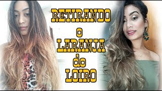 COMO NEUTRALIZAR O ALARANJADO DO CABELO LOIRO [upl. by Nivre35]