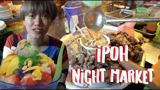 IPOH NIGHT MARKET03 [upl. by Nonez182]