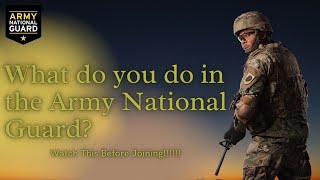 What Do You Do in the Army National Guard [upl. by Bowen]