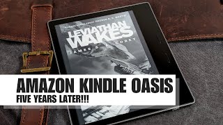 Amazons Kindle Oasis  Five Years Later Is It Worth It [upl. by Akeme717]