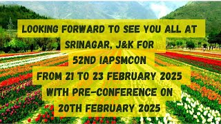 IAPSMCON2025 SRINAGAR 2123 February 2025 [upl. by Idona211]