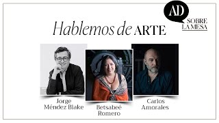 Carlos Amorales Jorge Méndez Blake y Betsabeé Romero nos hablan sobre arte [upl. by Anawed]