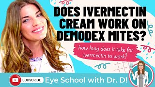 Does ivermectin cream work on Demodex mites How quickly does ivermectin work on Demodex mites [upl. by Auhel]