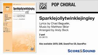 Sparklejollytwinklejingley arr Andy Beck – Score amp Sound [upl. by Atirihs]