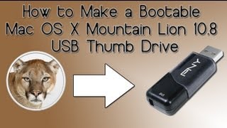 How to Make a Bootable Mac OS X Mountain Lion 108 USB Thumb Drive [upl. by Peppi]