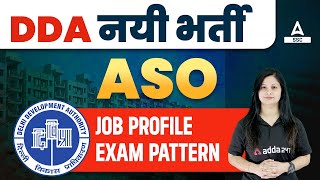 DDA ASO Job Profile  DDA Vacancy 2023  Full Details [upl. by Suirtemed]