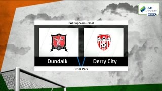 Highlights Dundalk v Derry City [upl. by Placeeda194]