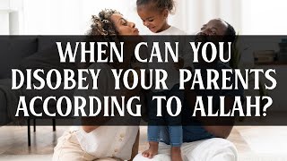 When Can You Disobey Your Parents Nouman Ali Khan Islamic Lectures Surah Luqman [upl. by Ecirtac]