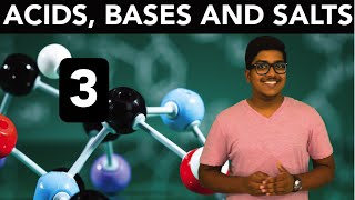 Chemistry Acids Bases and Salts Part 3 [upl. by Auehsoj]