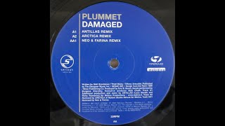 Plummet  Damaged Neo amp Farina Remix 2003 [upl. by Mosi]