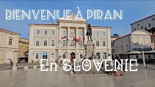 Bienvenue à PIRAN en SLOVÉNIE 🇸🇮 [upl. by Bat]