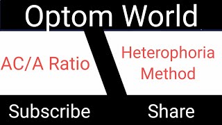 ACA Ratio Calculation  Heterophoria Method [upl. by Sidonius]