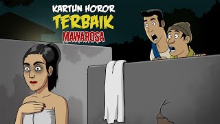 Kompilasi Kartun Horor BEST SCENE  Kartun Terbaik Mawarosa [upl. by Skipton]