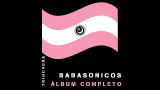 Babasonicos  Trinchera Álbum completo 2022 [upl. by Athallia]