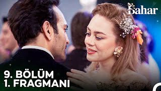 Bahar 9 Bölüm 1 Fragmanı  Artık Bir Karar Vermen Lazım [upl. by Dani]