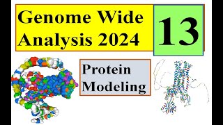 Protein modeling Genome wide study 2024 Part 13 [upl. by Lionello851]