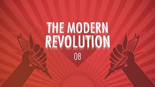 The Modern Revolution Crash Course Big History 8 [upl. by Doscher551]