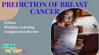 Breast Cancer Prediction Using Python and Machine Learning Machine Learning Projects [upl. by Arny]