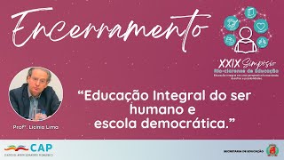 Palestra de Encerramento XXIX SIMPÓSIO RIOCLARENSE DE EDUCAÇÃO 2024 [upl. by Pheni389]