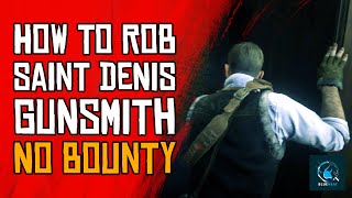 St Denis Gunsmith Robbery  No Bounty  Clean Getaway  Red Dead Redemption 2 [upl. by Sathrum528]