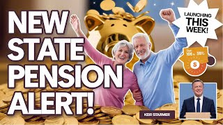 Keir Starmer Confirms New State Pension Launching This Week Update for UK Seniors Seniors Benefits [upl. by Mendes]