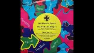 The Banana Bunch  The Tra La La Song 1970 [upl. by Notsnarc225]