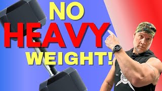 How I Get My 53 Year Old Muscles Back To Growing Using Lighter Weights [upl. by Chee122]