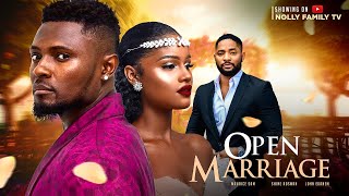 OPEN MARRIAGE New Movie Maurice Sam Sunshine Rosman John Ekanem 2023 Nigerian Nollywood Movie [upl. by Aicittel3]