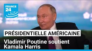 Présidentielle américaine  Vladimir Poutine soutient Kamala Harris • FRANCE 24 [upl. by Anelac]