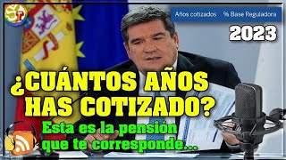 ¿Cuántos años has cotizado Esta es la pensión que te corresponde actualmente en 2023 en España [upl. by Assyn]