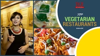 Top Vegetarian Restaurants in Bangalore  TGF Food  Vegetarian food [upl. by Erdnua]