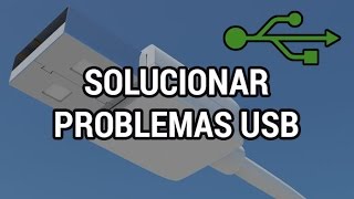 Solucionar problemas con los puertos USB wwwinformaticovitoriacom [upl. by Asusej44]