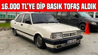 16000 TL DİP BASIK TOFAŞ DOĞAN ALDIK [upl. by Newby]