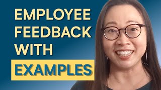 How to Give Employee Feedback with Examples 3 Key Steps [upl. by Oironoh]