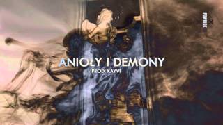 Anioły i Demony prod Kayvi [upl. by Newell]