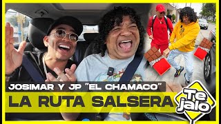 TE JALO  T3 EP 3  JOSIMAR 🥳 Y JP “EL CHAMACO” 🍫 EN “LA RUTA SALSERA 🔥 [upl. by Sherard105]