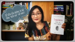 ⭐️Review sách Sapiens  Lược sử loài người Tác giảYuval Noal Harari [upl. by Alcus714]