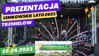 Prezentacja Łemkowskiego Lata z 2023 przedstawienie programu przywitanie gości cz2 [upl. by Carhart]