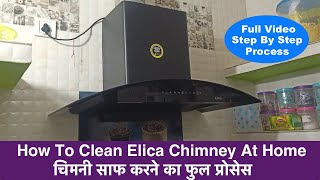 Elica Chimney Cleaning  Elica Chimney Auto Cleaning  How To Clean Elica Chimney At Home [upl. by Egduj542]