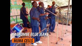 MASHOMBE BLUE JEANS MUMA CELLS [upl. by Annelak577]