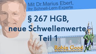 § 267 HGB neue Schwellenwerte Teil 1 [upl. by Bryan199]