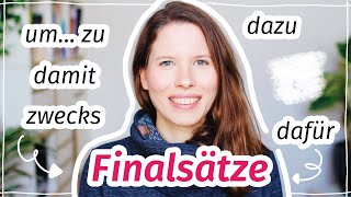 Finalsätze im Deutschen damit um zu dazu dafür zwecks und mehr [upl. by Lindgren]