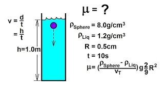 Physics 34 Fluid Dynamics 9 of 24 Viscosity amp Fluid Flow Calculate the Viscosity Ex 1 [upl. by Kizzie]